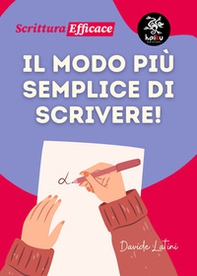 Il modo più semplice di scrivere! - Librerie.coop