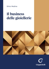 Il business delle gioiellerie - e-Book - Librerie.coop