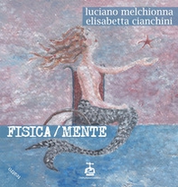 Fisica/mente - Librerie.coop Fisica/mente - Librerie.coop
