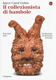 Il collezionista di bambole - Librerie.coop Il collezionista di bambole - Librerie.coop