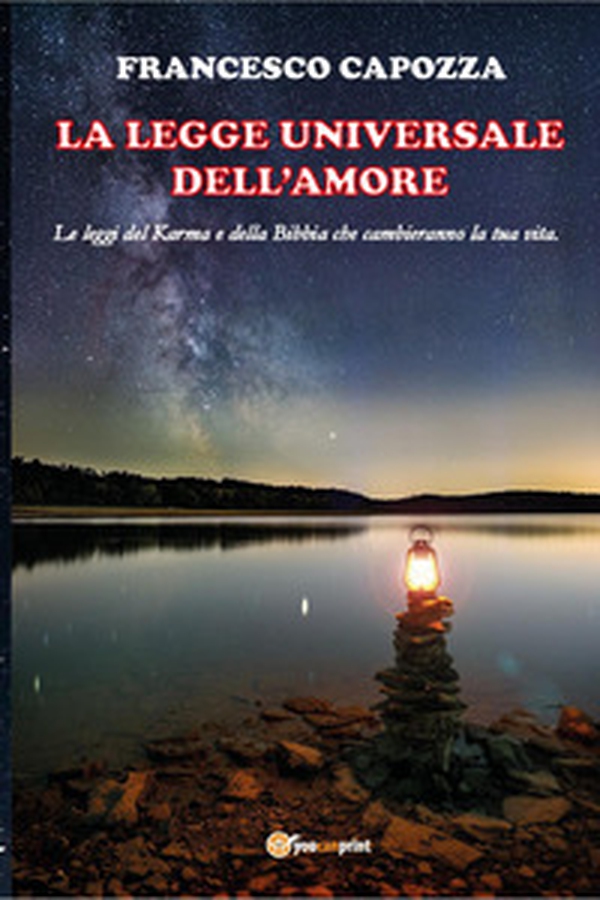 La legge universale dell'amore - Librerie.coop La legge universale dell'amore - Librerie.coop