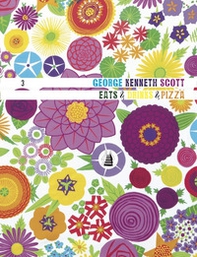 George Kenneth Scott. Eats&Drinks&Pizza. Ediz. italiana e inglese - Librerie.coop