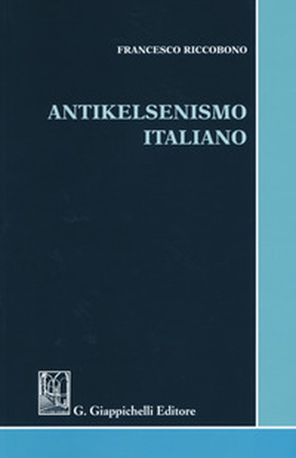 Antikelsenismo italiano - Librerie.coop