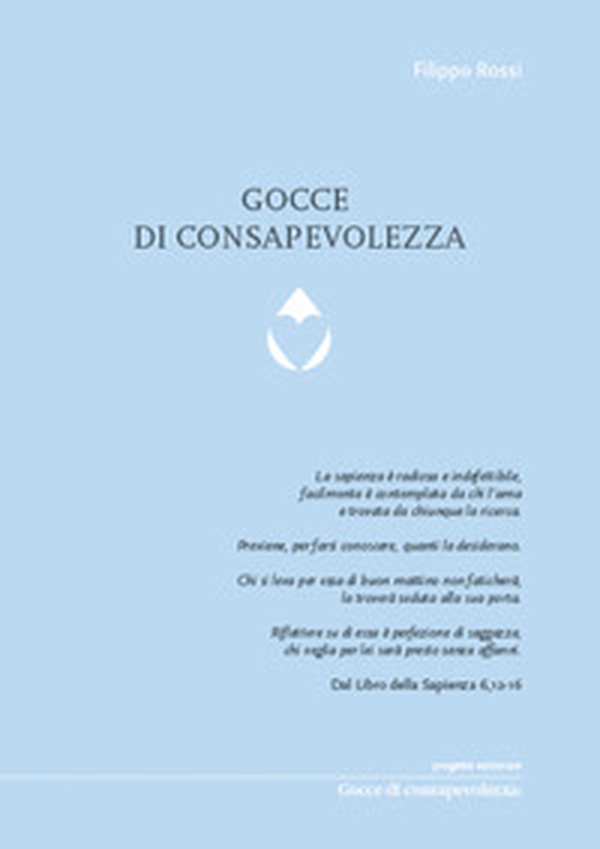 Gocce di consapevolezza - Librerie.coop Gocce di consapevolezza - Librerie.coop
