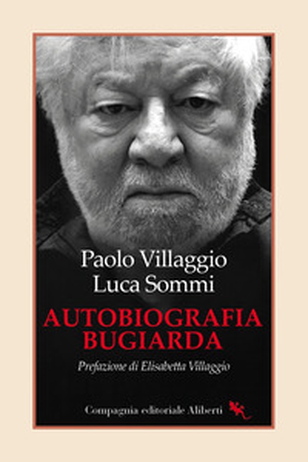 Autobiografia bugiarda - Librerie.coop Autobiografia bugiarda - Librerie.coop