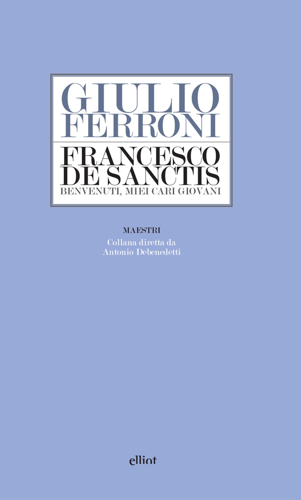 Francesco De Sanctis - Librerie.coop Francesco De Sanctis - Librerie.coop