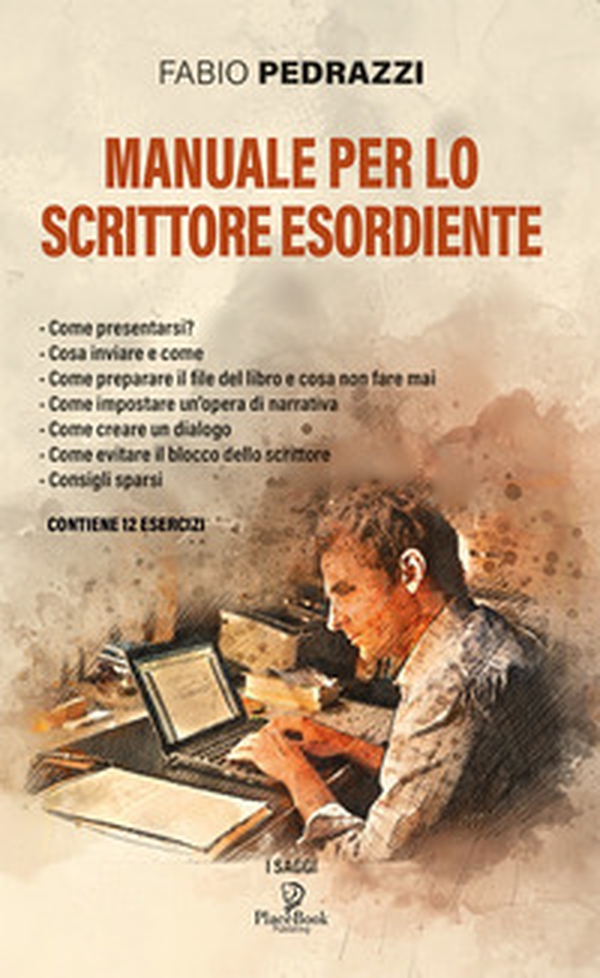 Manuale per lo scrittore esordiente - Librerie.coop Manuale per lo scrittore esordiente - Librerie.coop