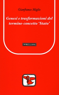 Genesi e trasformazioni del termine concetto Stato - Librerie.coop