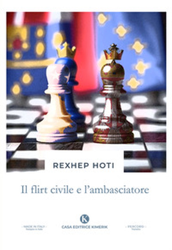 Il flirt civile e l'ambasciatore - Librerie.coop Il flirt civile e l'ambasciatore - Librerie.coop