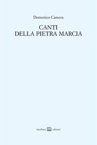 Canti della Pietra marcia (2011-2013) - Librerie.coop