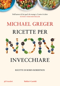 Ricette per non invecchiare - Librerie.coop