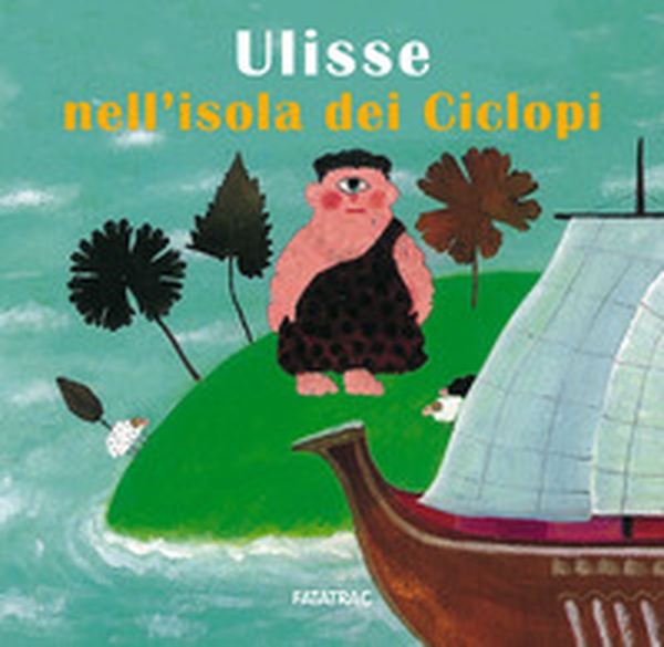 Ulisse nell'isola dei ciclopi - Librerie.coop Ulisse nell'isola dei ciclopi - Librerie.coop