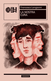 La nostra cura - Librerie.coop