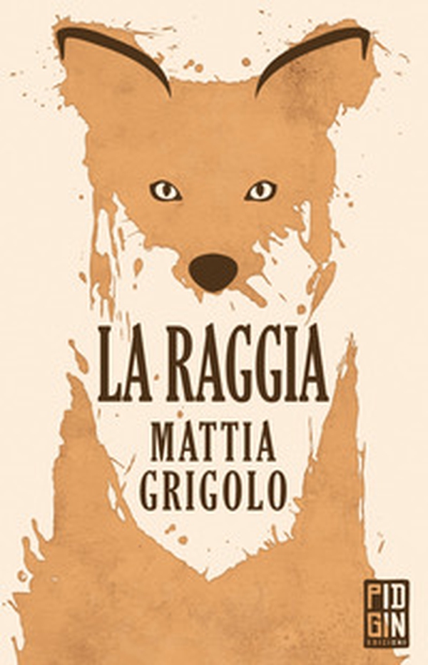 La raggia - Librerie.coop La raggia - Librerie.coop