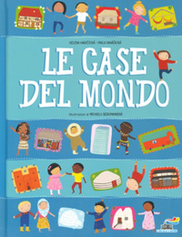 Le case del mondo - Librerie.coop Le case del mondo - Librerie.coop