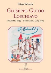 Giuseppe Guido Loschiavo. Palermo 1899 - Pitigliano (GR) 1973 - Librerie.coop