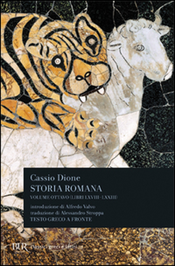 Storia romana. Testo greco a fronte - Vol. 8 - Librerie.coop Storia romana. Testo greco a fronte - Vol. 8 - Librerie.coop