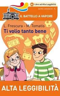Ti volio tanto bene (Ed. Alta Leggibilità) - Librerie.coop Ti volio tanto bene (Ed. Alta Leggibilità) - Librerie.coop