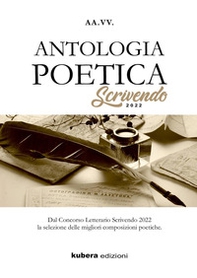 Antologia poetica scrivendo 2022 - Librerie.coop