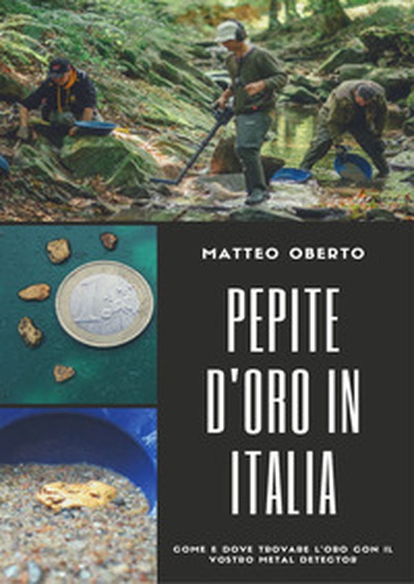 Pepite d'oro in Italia - Librerie.coop Pepite d'oro in Italia - Librerie.coop