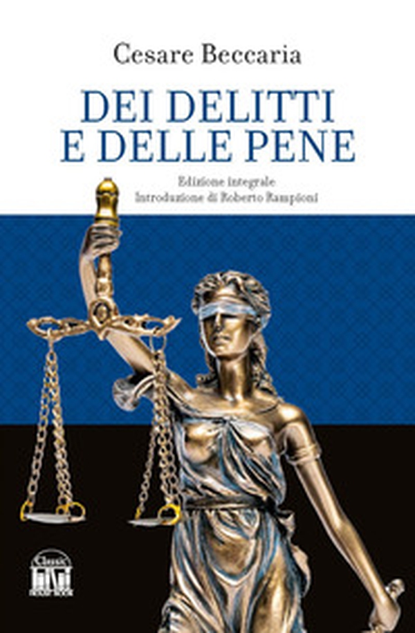 Dei delitti e delle pene - Librerie.coop Dei delitti e delle pene - Librerie.coop
