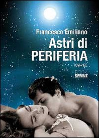 Astri di periferia - Librerie.coop