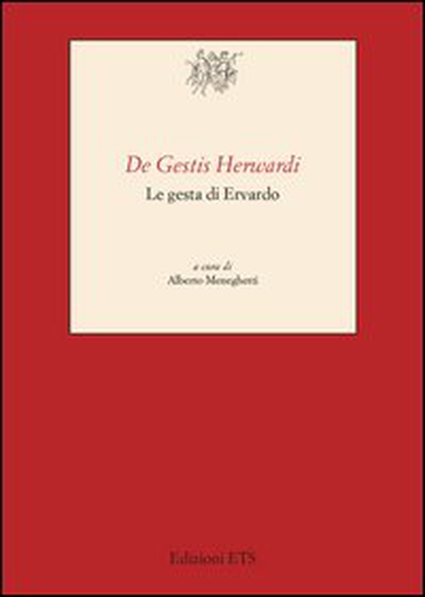 De Gestis Herwardi. Le gesta di Ervardo - Librerie.coop De Gestis Herwardi. Le gesta di Ervardo - Librerie.coop