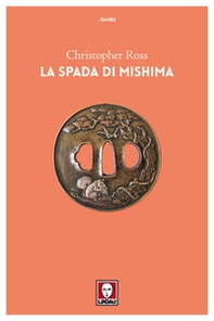 La spada di Mishima - Librerie.coop