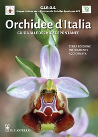 Orchidee d'Italia. Guida alle orchidee spontanee - Librerie.coop
