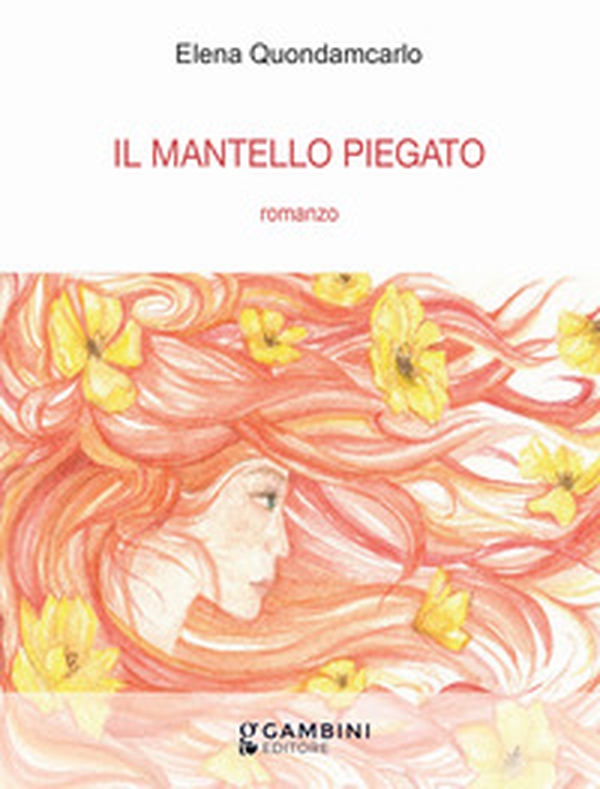 Il mantello piegato - Librerie.coop