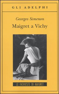 Maigret a Vichy - Librerie.coop