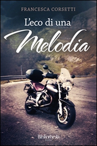 L'eco di una melodia - Librerie.coop