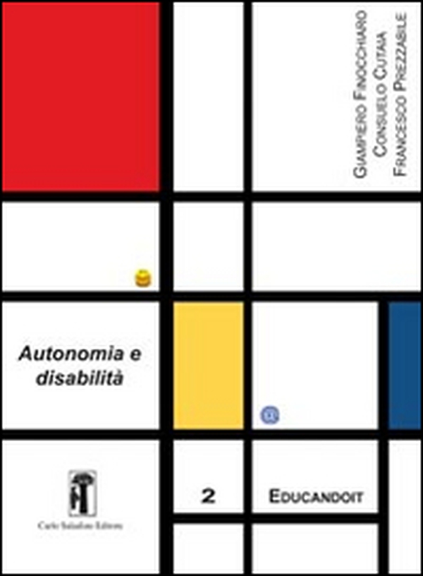 Autonomia e disabilità - Librerie.coop Autonomia e disabilità - Librerie.coop