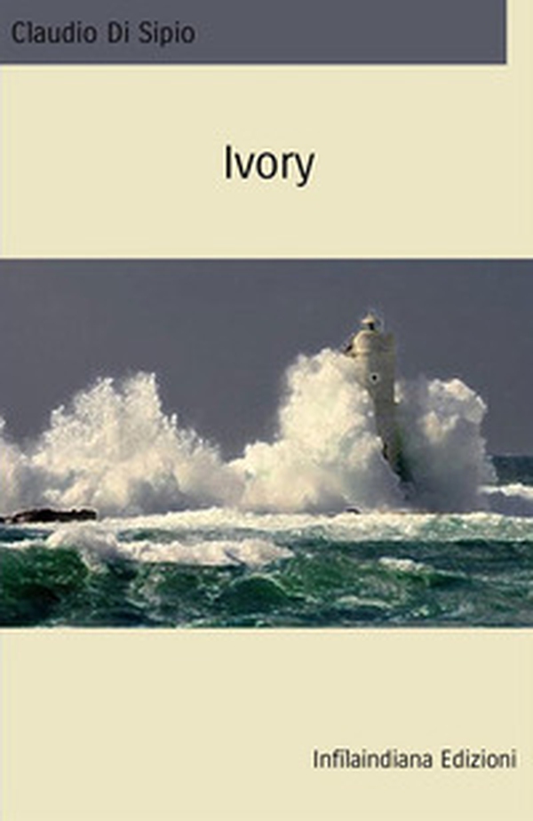 Ivory - Librerie.coop Ivory - Librerie.coop