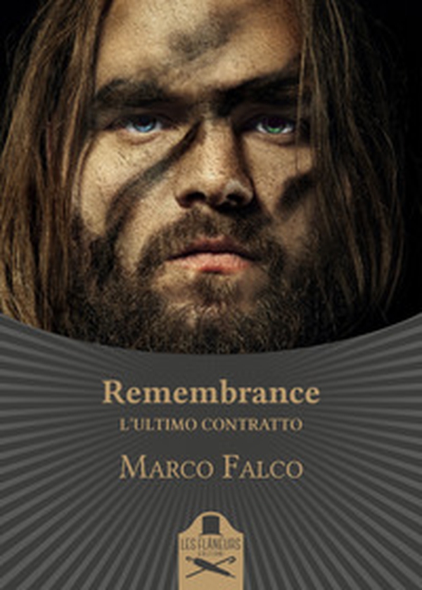 Remembrance. L'ultimo contratto - Librerie.coop