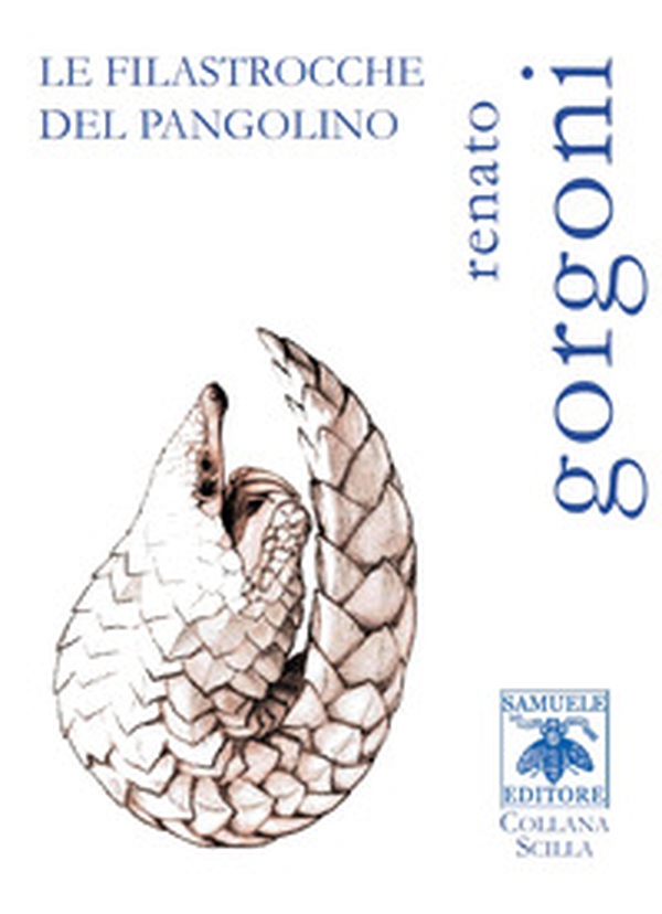 Le filastrocche del pangolino - Librerie.coop Le filastrocche del pangolino - Librerie.coop