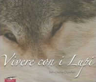 Vivere con i lupi - Librerie.coop