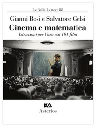 Cinema e matematica. Istruzioni per l'uso con 101 film - Librerie.coop Cinema e matematica. Istruzioni per l'uso con 101 film - Librerie.coop