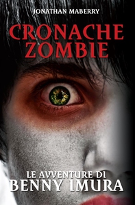 Cronache Zombie: Le avventure di Benny Imura - Librerie.coop Cronache Zombie: Le avventure di Benny Imura - Librerie.coop