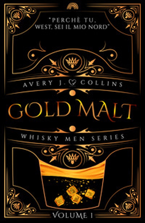 Gold malt. Whisky men series - Vol. 1 - Librerie.coop Gold malt. Whisky men series - Vol. 1 - Librerie.coop