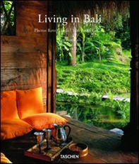 Living in Bali. Ediz. italiana, spagnola e portoghese - Librerie.coop