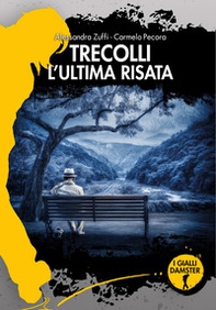 Trecolli. L'ultima risata - Librerie.coop