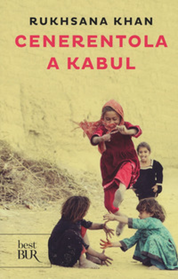 Cenerentola a Kabul - Librerie.coop Cenerentola a Kabul - Librerie.coop