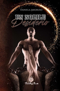 Un nobile desiderio - Librerie.coop