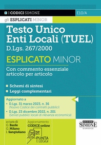 Testo unico enti locali (TUEL) D.Lgs. 267/2000 Esplicato minor. Con commento essenziale articolo per articolo - Librerie.coop Testo unico enti locali (TUEL) D.Lgs. 267/2000 Esplicato minor. Con commento essenziale articolo per articolo - Librerie.coop
