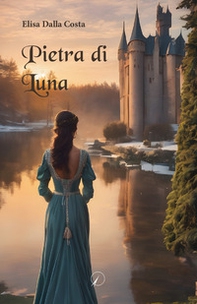 Pietra di Luna - Librerie.coop