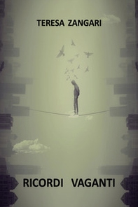 Ricordi vaganti - Librerie.coop