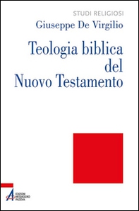 Teologia biblica del Nuovo Testamento - Librerie.coop
