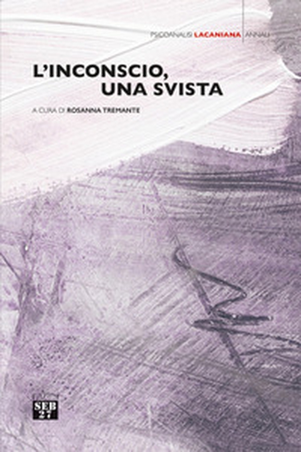 L'inconscio, una svista - Librerie.coop L'inconscio, una svista - Librerie.coop