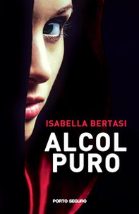 Alcol puro - Librerie.coop